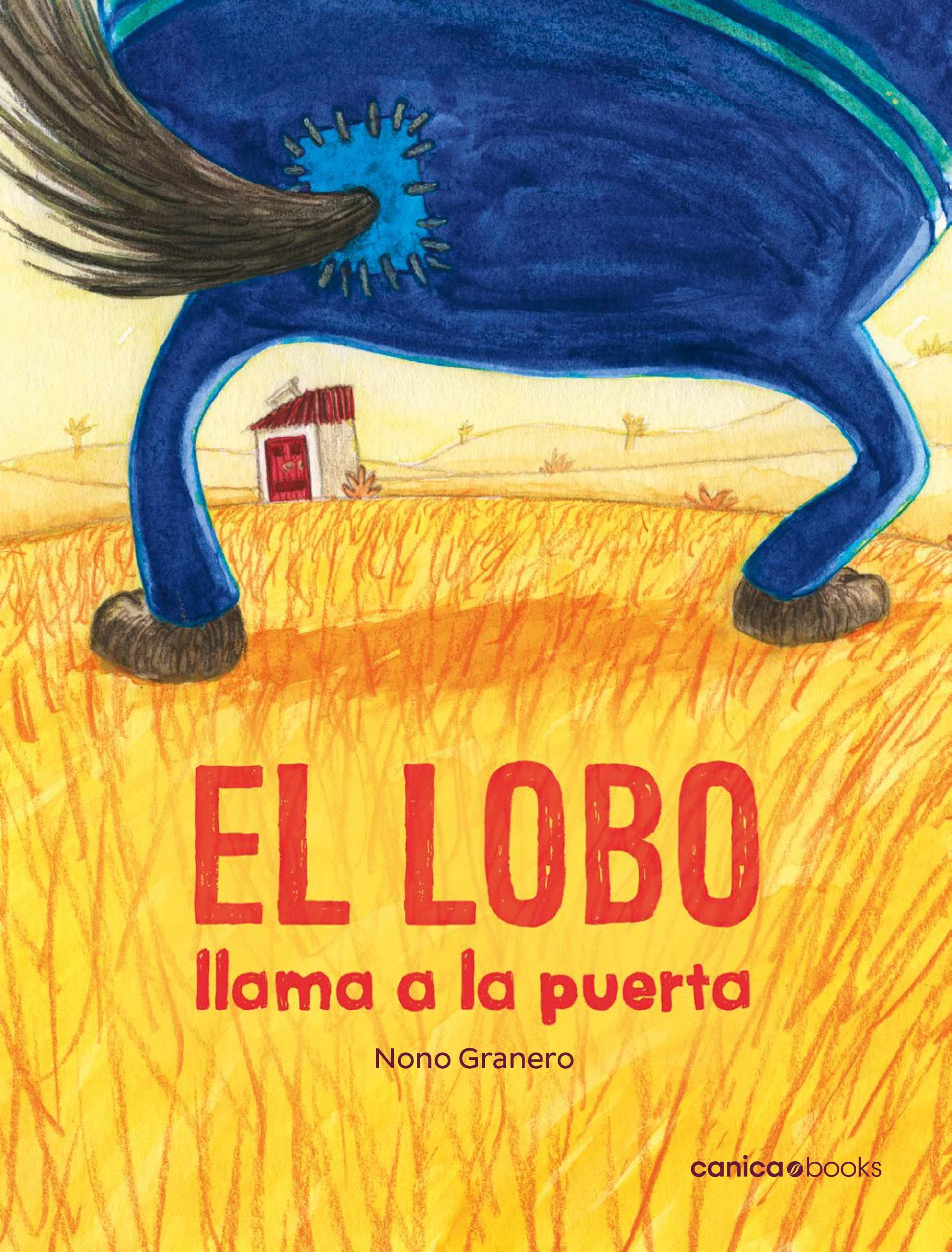 EL LOBO LLAMA A LA PUERTA