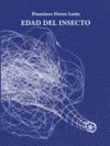 EDAD DEL INSECTO. 