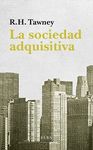 LA SOCIEDAD ADQUISITIVA. 