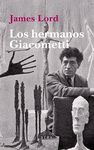 LOS HERMANOS GIACOMETTI. 