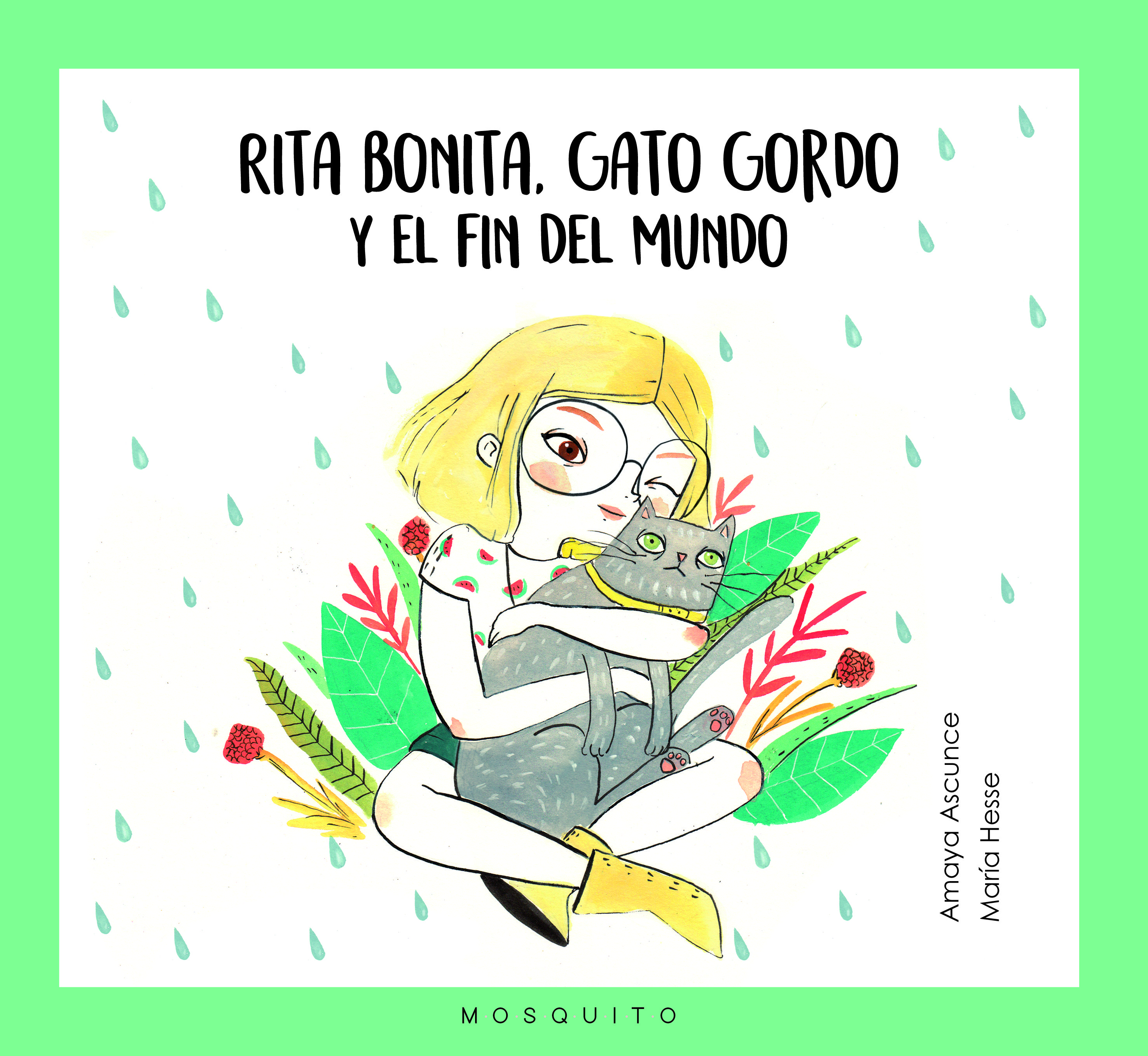 RITA BONITA, GATO GORDO Y EL FIN DEL MUNDO