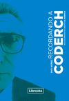 RECORDANDO A CODERCH.