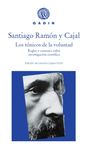 LOS TÓNICOS DE LA VOLUNTAD.  REGLAS Y CONSEJOS SOBRE INVESTIGACIÓN CIENTÍFICA. REGLAS Y CONSEJOS SOBRE INVESTIGACIÓN CIENTÍFICA