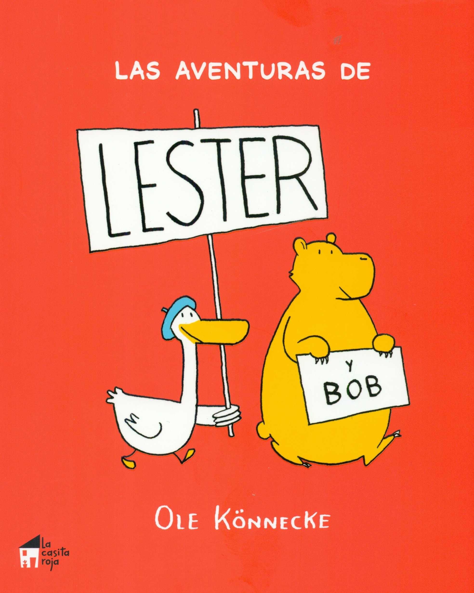 LAS AVENTURAS DE LESTER Y BOB. 