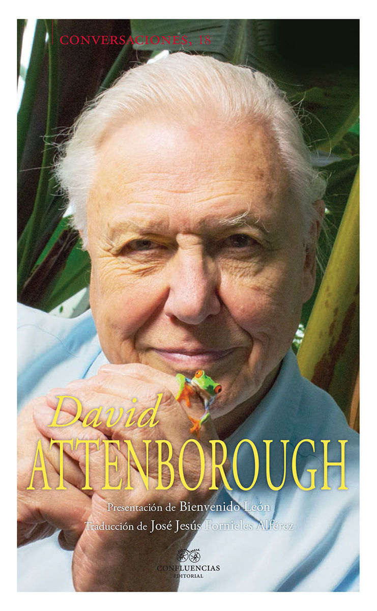 CONVERSACIONES CON DAVID ATTENBOROUGH. 