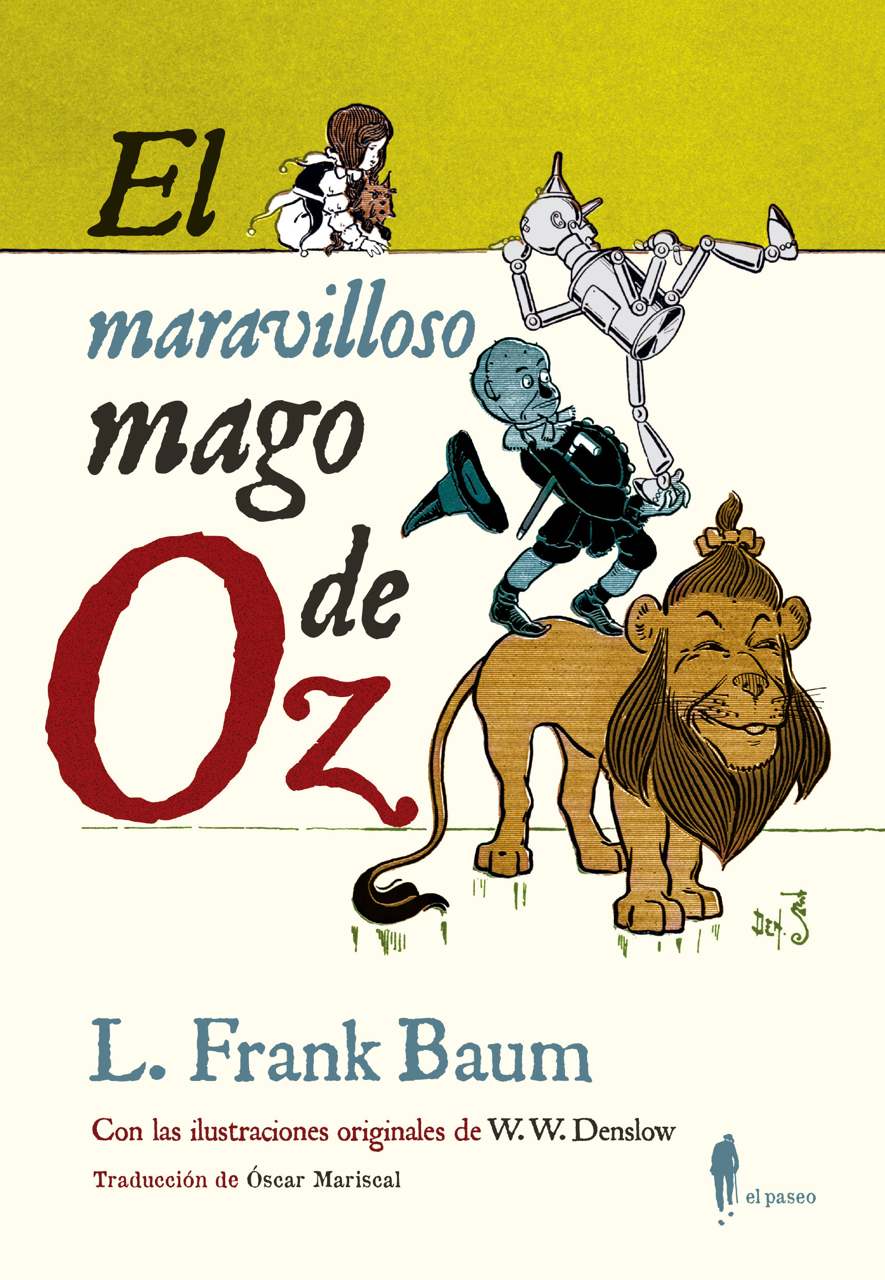 EL MARAVILLOSO MAGO DE OZ. 