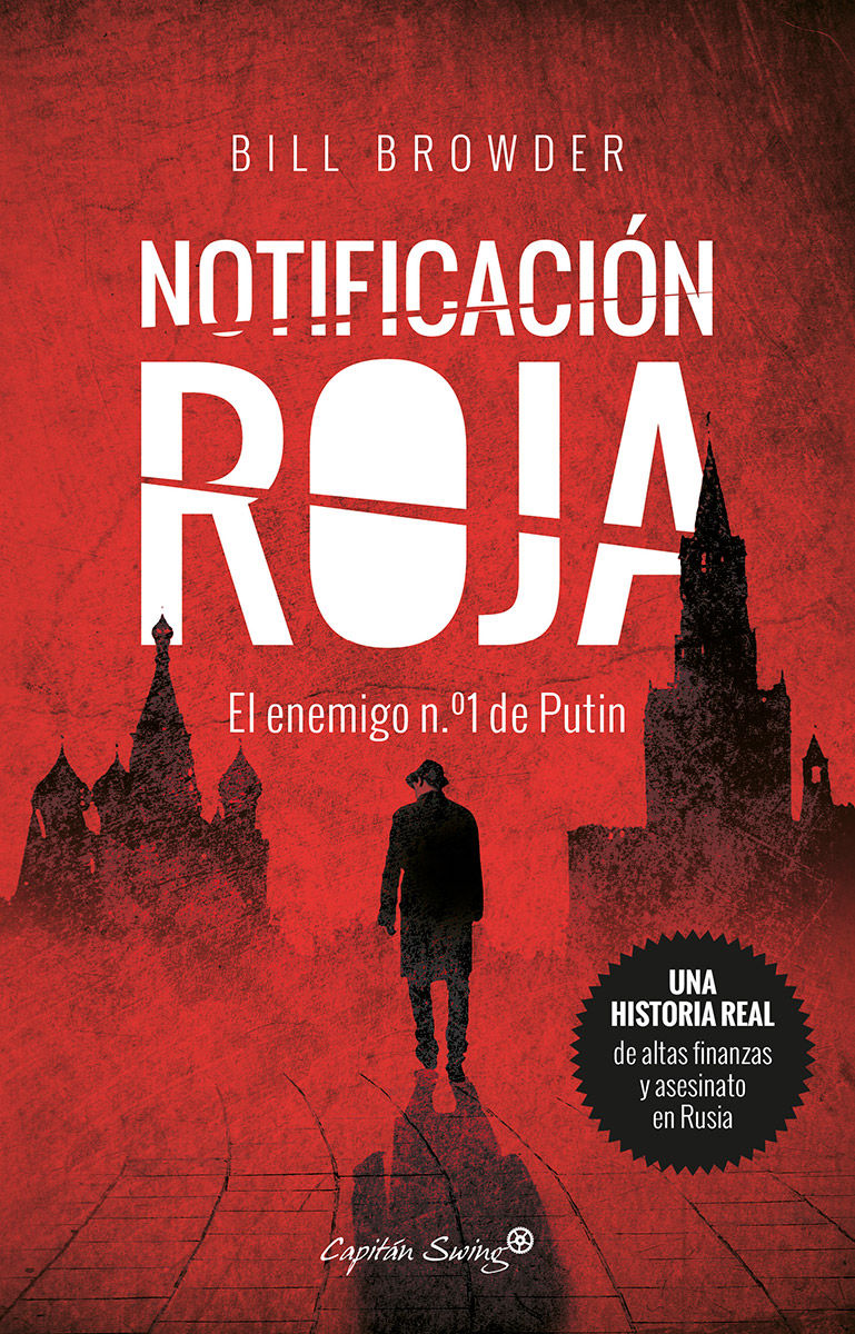 NOTIFICACIÓN ROJA. EL ENEMIGO Nº1 DE PUTIN