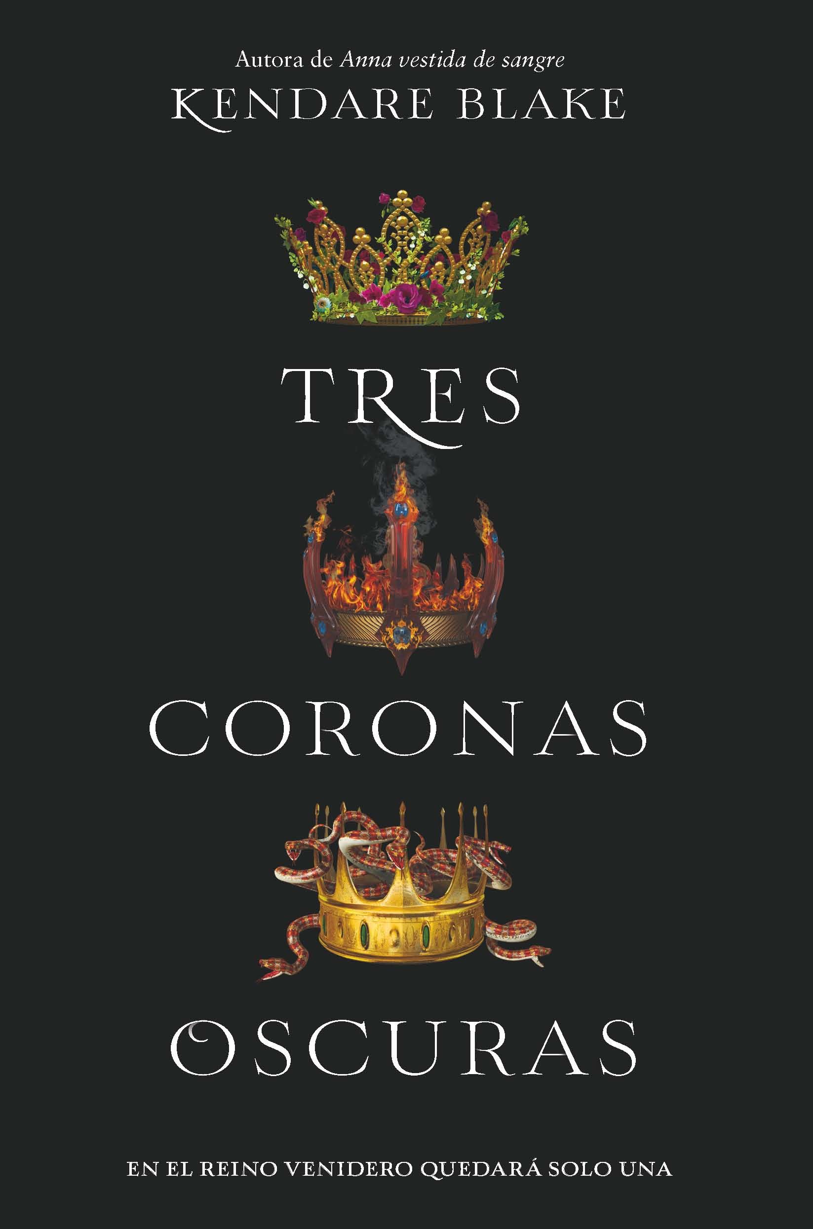 TRES CORONAS OSCURAS. 