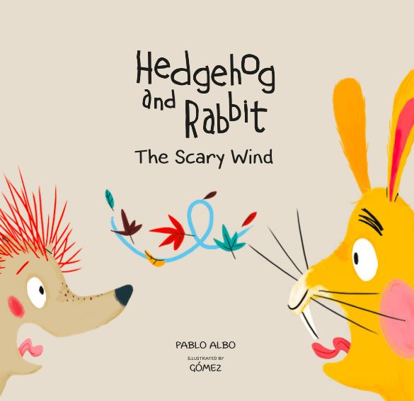 HEDGEHOG AND RABBIT. THE SCARY WIND.. 