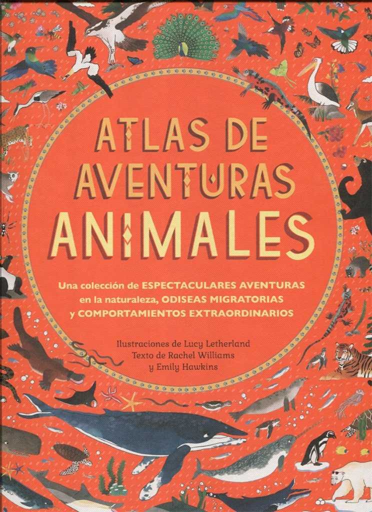 ATLAS DE AVENTURAS ANIMALES. 