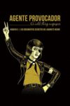 AGENTE PROVOCADOR 5. LOS DOCUMENTOS SECRETOS DEL GABINETE NEGRO