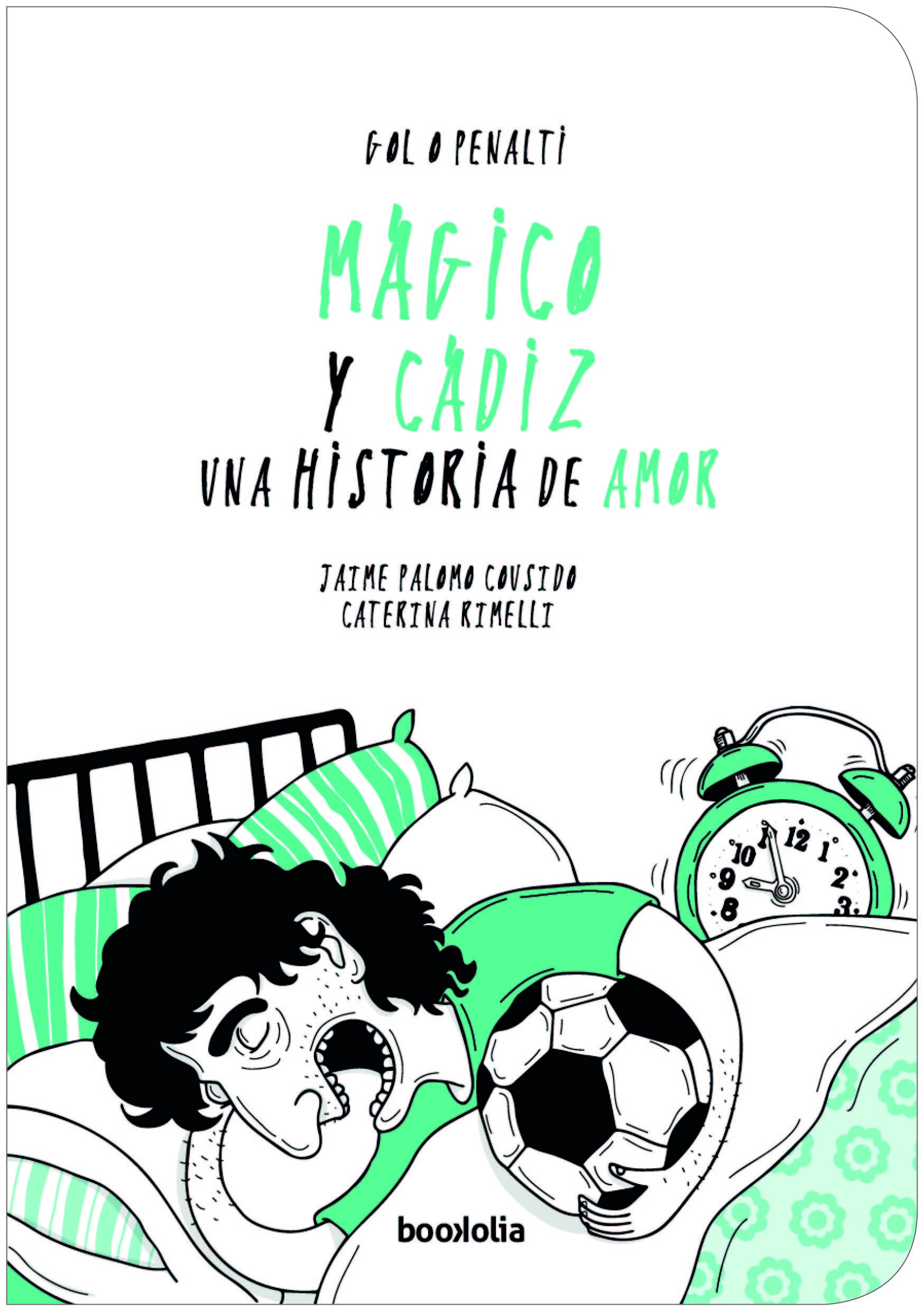 MÁGICO Y CÁDIZ: UNA HISTORIA DE AMOR.