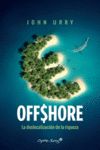 OFFSHORE. LA DESLOCALIZACIÓN DE LA RIQUEZA