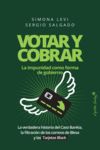 VOTAR Y COBRAR. 