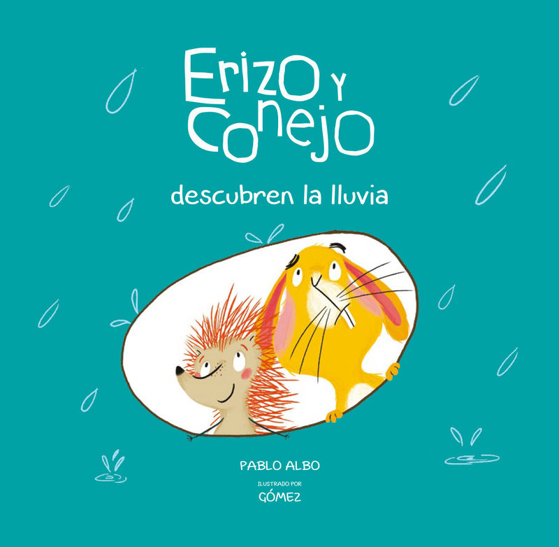 ERIZO Y CONEJO DESCUBREN LA LLUVIA. 