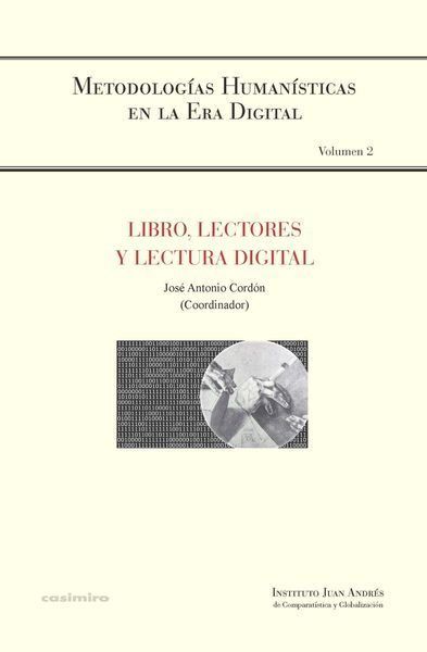 LIBRO, LECTORES Y LECTURA DIGITAL