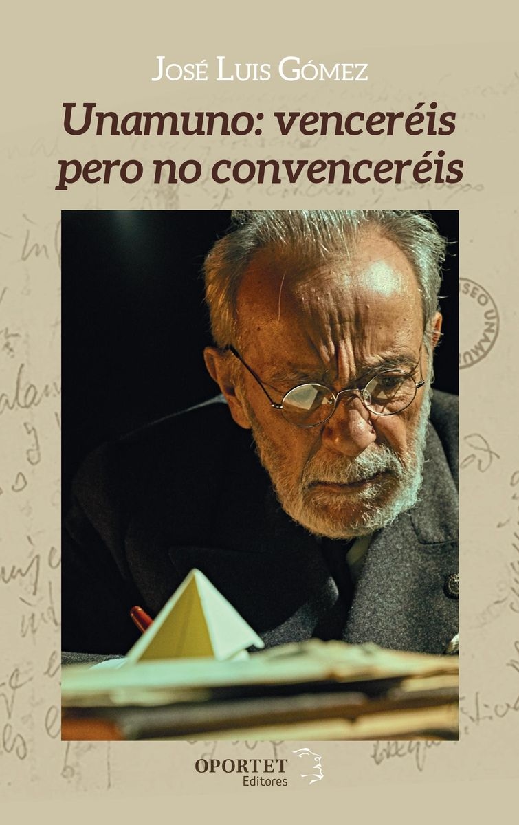 UNAMUNO: VENCERÉIS PERO NO CONVENCERÉIS. 