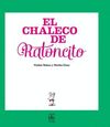 EL CHALECO DE RATONCITO. 