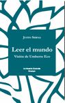 LEER EL MUNDO. VISIÓN DE UMBERTO ECO