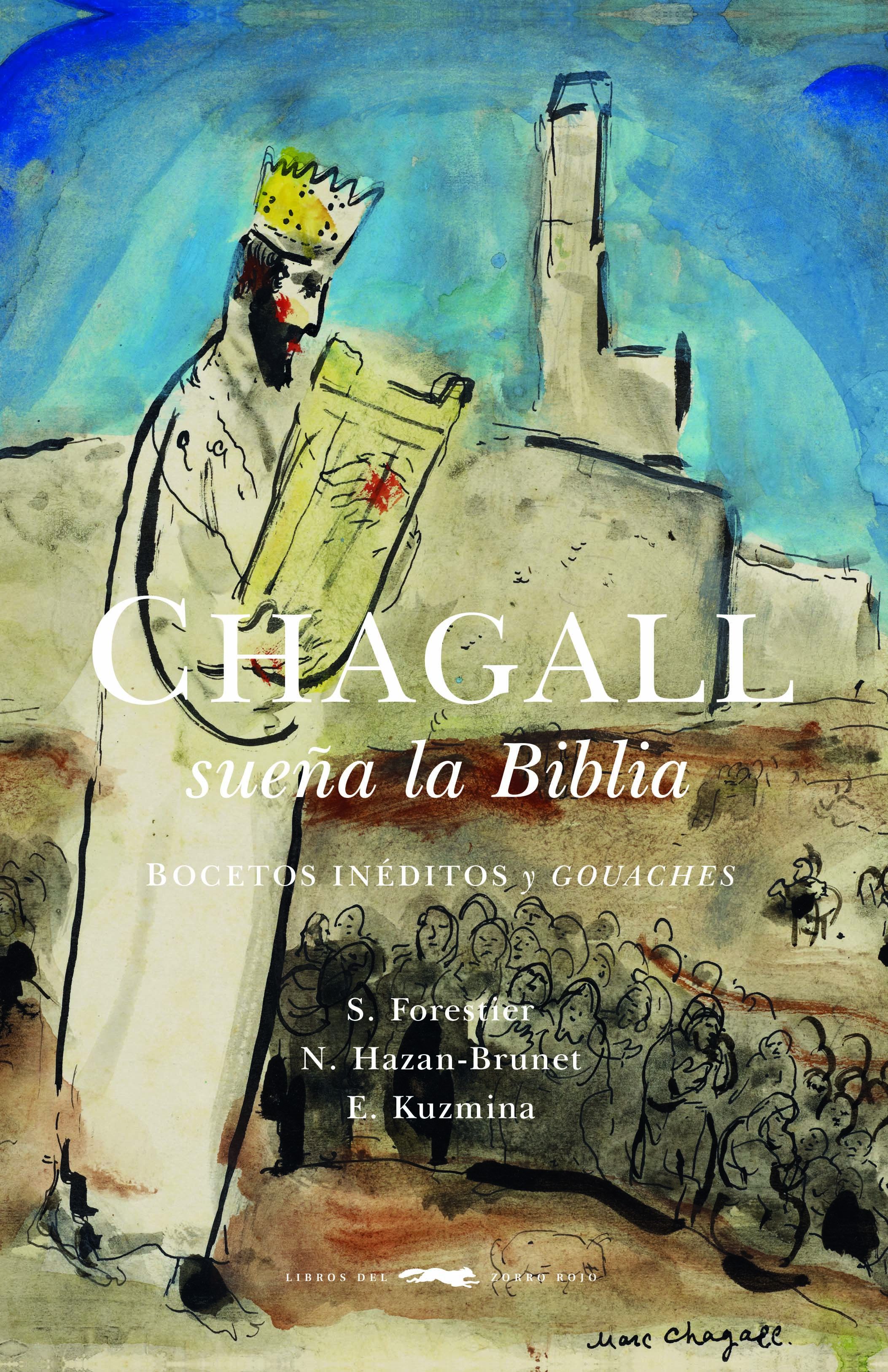 CHAGALL SUEÑA LA BIBLIA. 