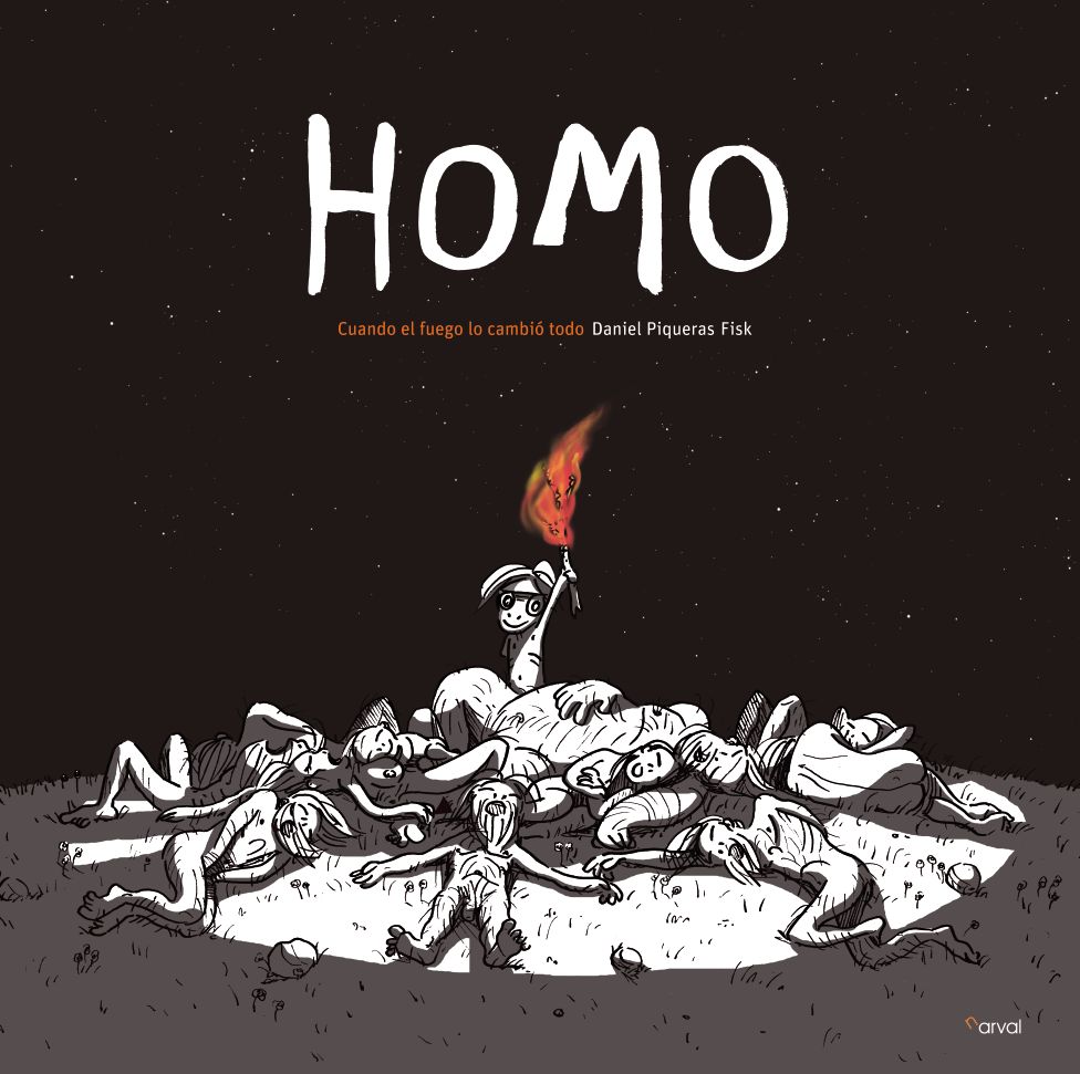 HOMO. CUANDO EL FUEGO LO CAMBIÓ TODO