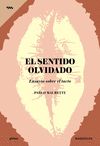 EL SENTIDO OLVIDADO. ENSAYOS SOBRE EL TACTO