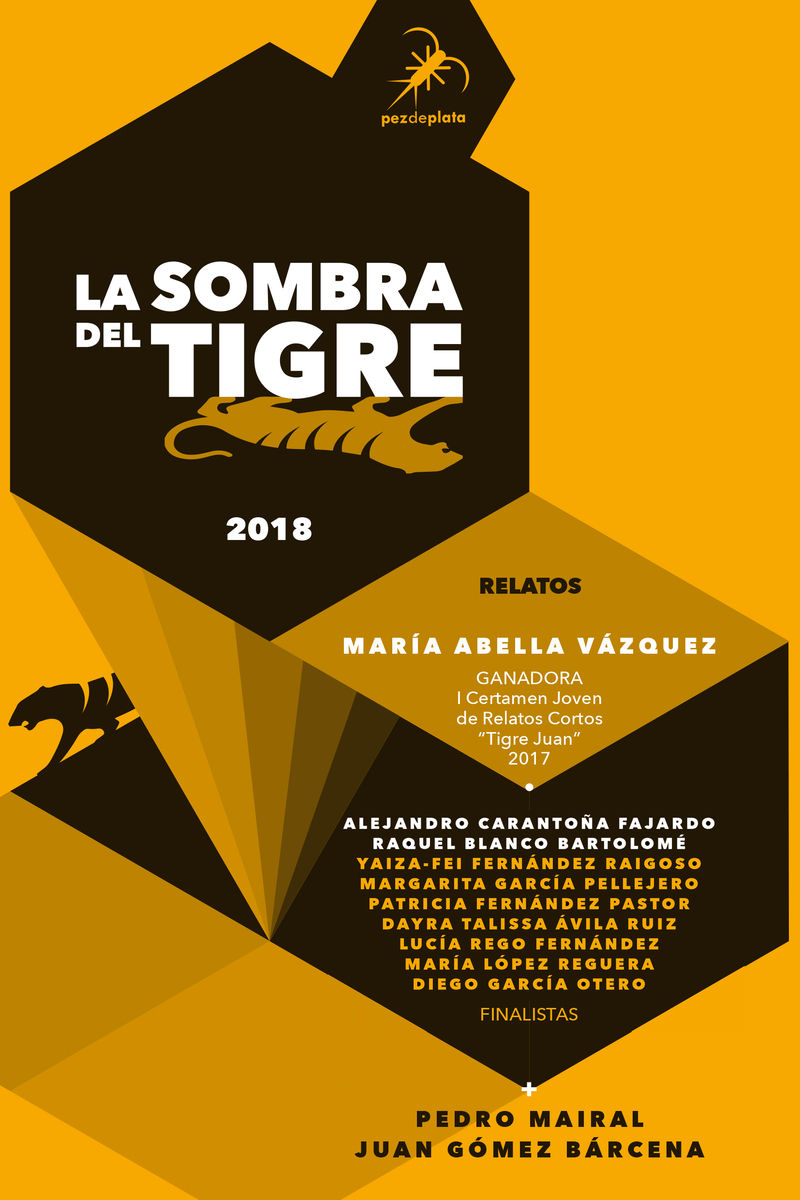 LA SOMBRA DEL TIGRE. I CERTAMEN JOVEN DE RELATOS "TIGRE JUAN"