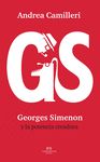 GEORGES SIMENON Y LA POTENCIA CREADORA. 