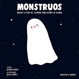 MONSTRUOS MALOS Y FEOS DE SIEMPRE PARA NIÑOS DE AHORA.