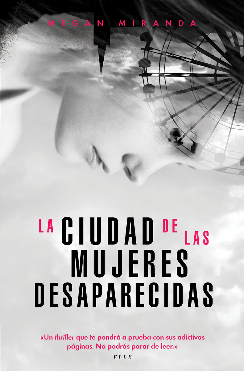 LA CIUDAD DE LAS MUJERES DESAPARECIDAS. 