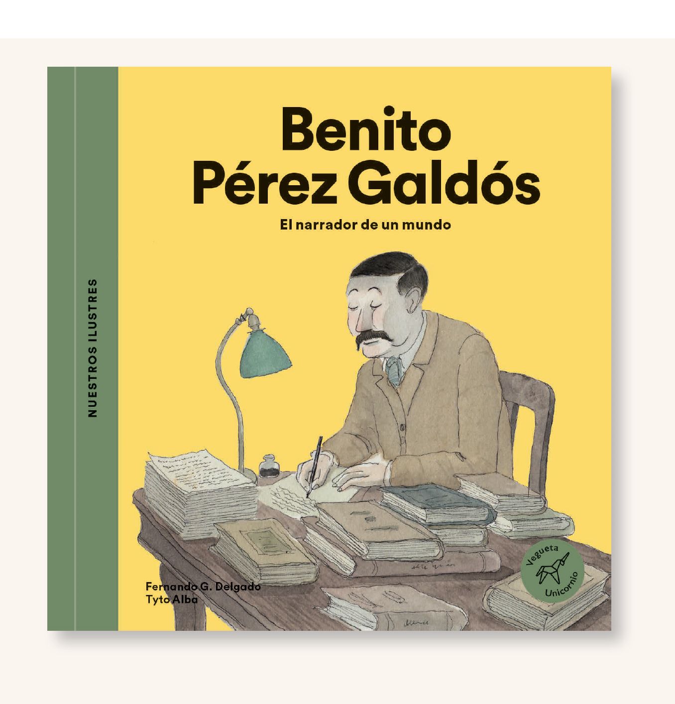 BENITO PÉREZ GALDÓS. EL NARRADOR DE UN MUNDO