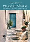 MIL VIAJES A ITACA
