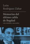 MEMORIAS DEL ÚLTIMO CALIFA DE BAGDAD.