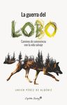 LA GUERRA DEL LOBO. 