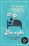 SIN REGLAS. 