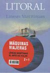 LITORAL. MÁQUINAS VIAJERAS. EL ARTE DE VOLAR Y LÍNEAS MARÍTIMAS