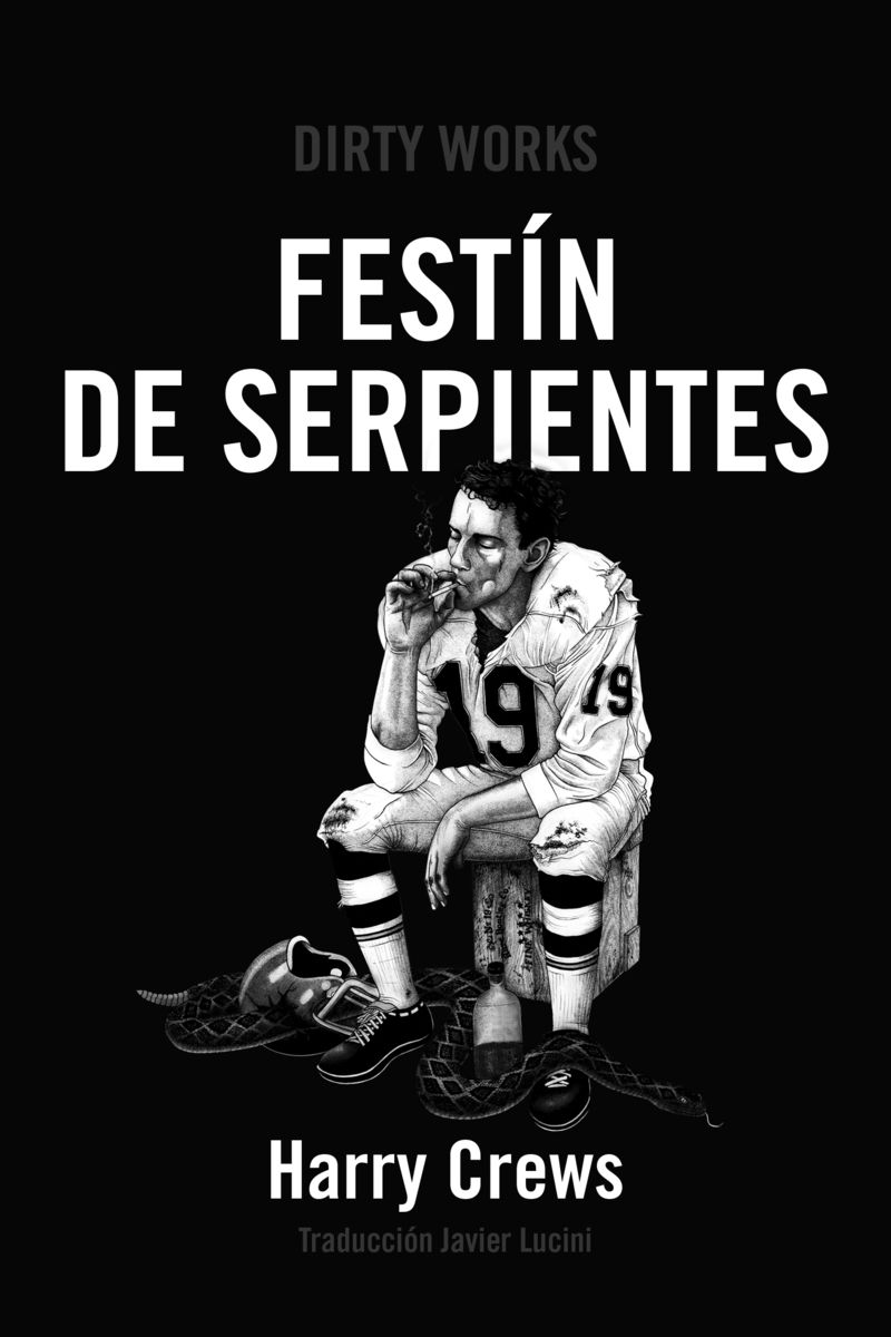 FESTÍN DE SERPIENTES. 