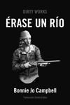 ÉRASE UN RÍO. 