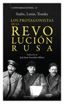 LOS PROTAGONISTAS DE LA REVOLUCIÓN RUSA. 