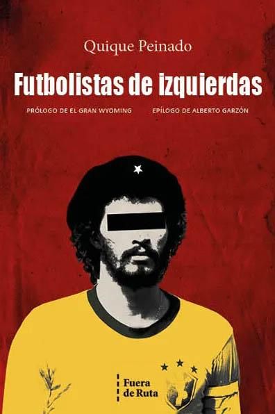 FUTBOLISTAS DE IZQUIERDAS. 