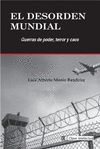 EL DESORDEN MUNDIAL.