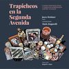 TRAPICHEOS EN LA SEGUNDA AVENIDA. CUANDO MAFIOSOS, DIVAS Y CAMELLOS CONSPIRARON CONTRA LA PLAG