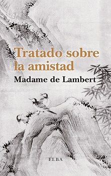 TRATADO SOBRE LA AMISTAD. 