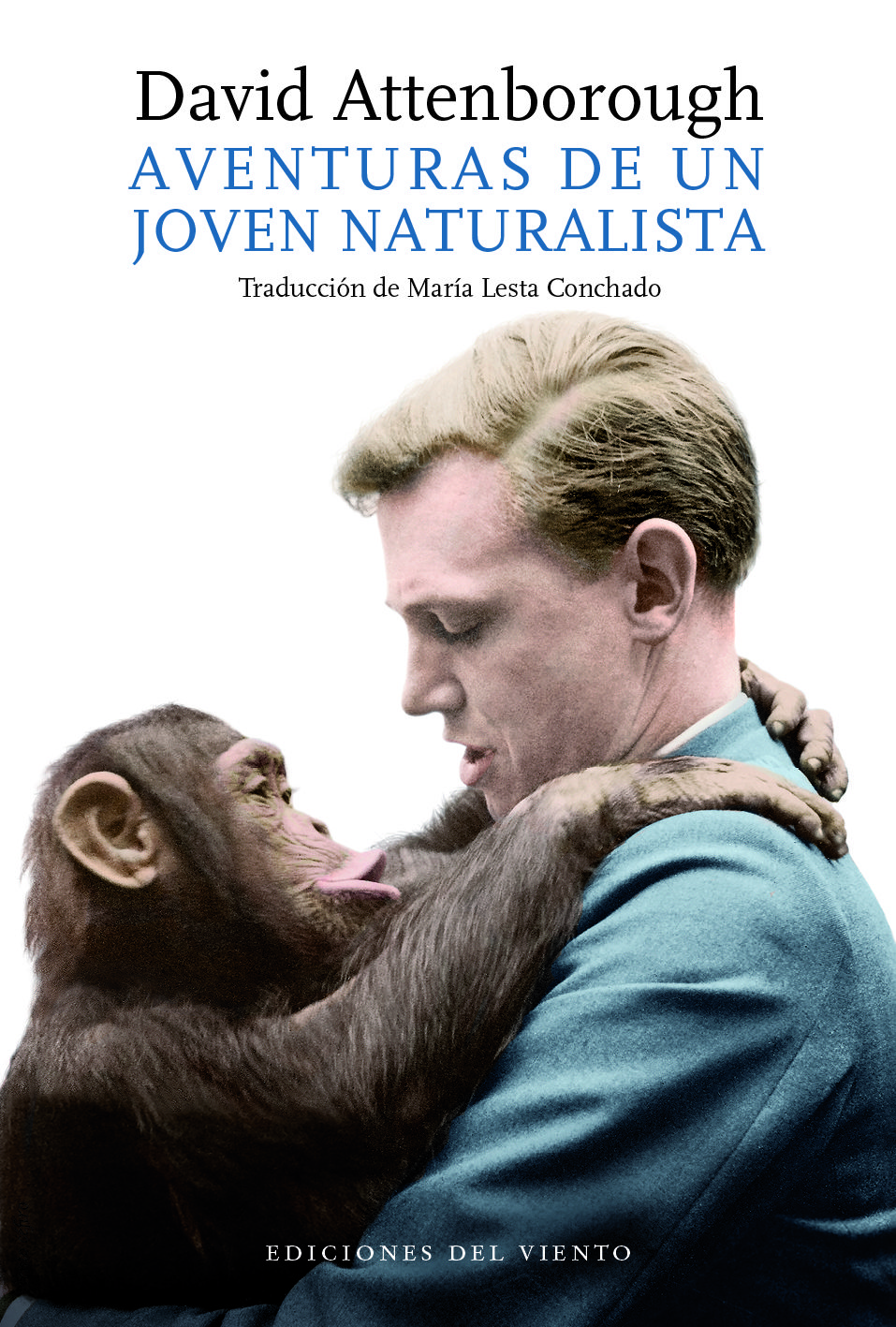 AVENTURAS DE UN JOVEN NATURALISTA. 