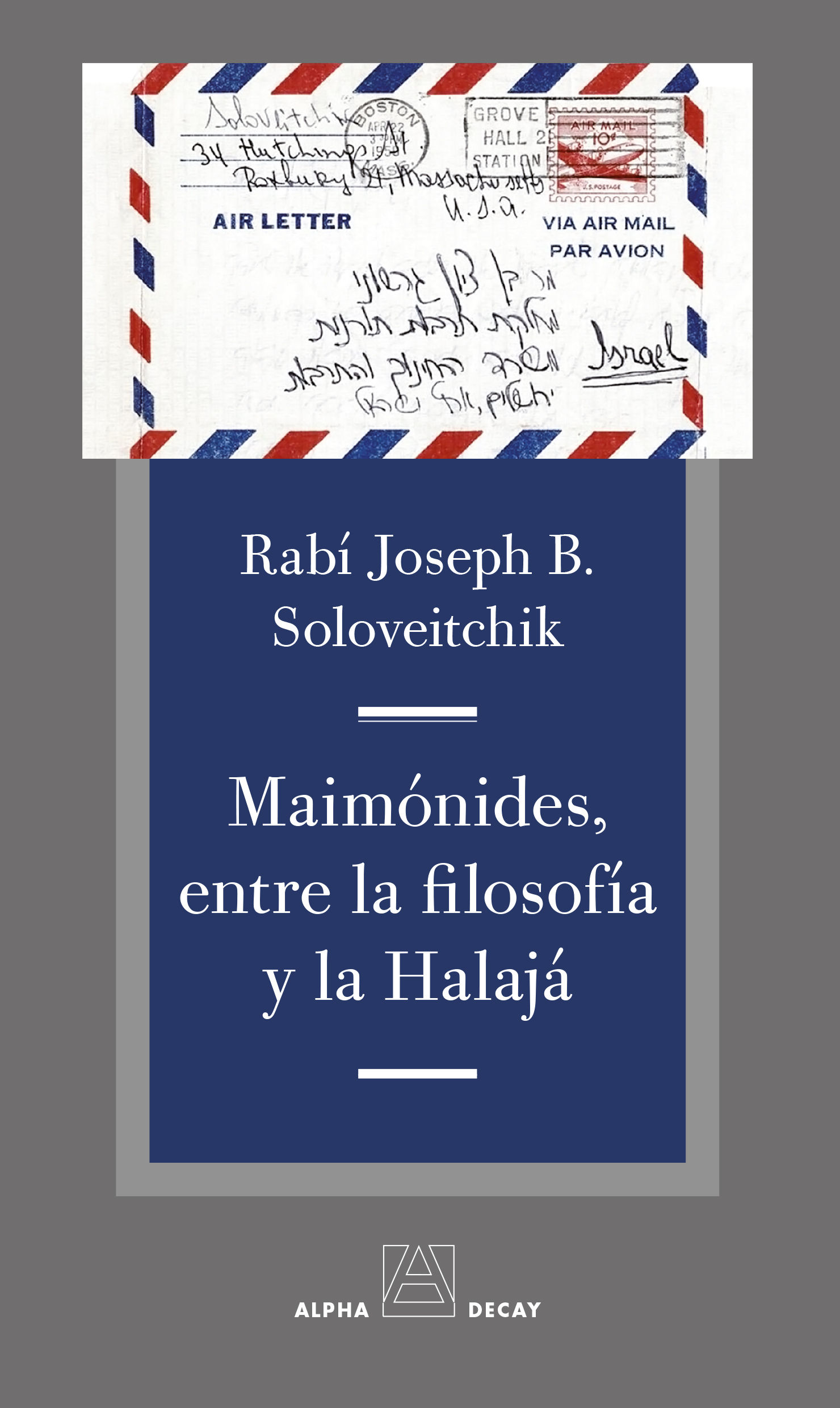 MAIMONIDES, ENTRE LA FILOSOFIA Y LA HALAJA. 