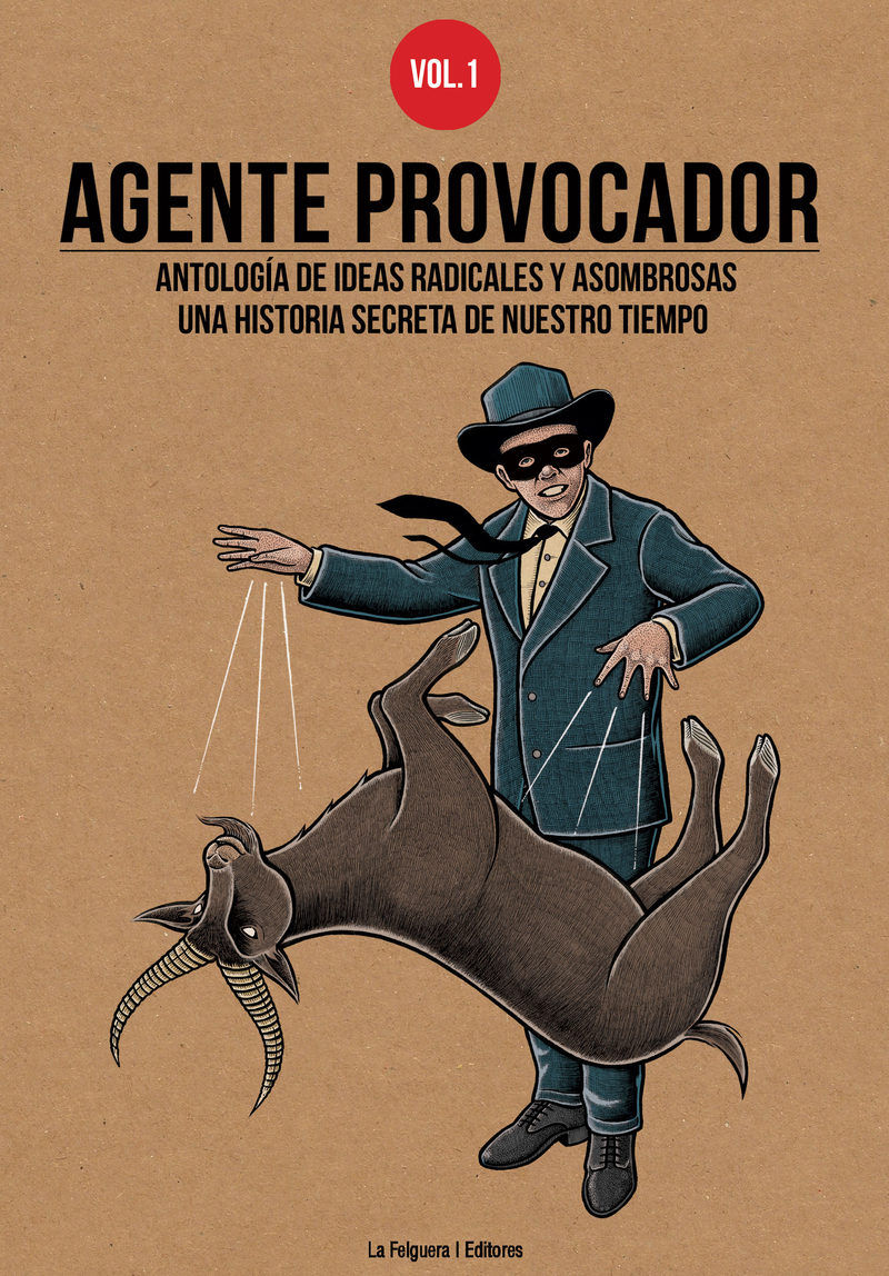 AGENTE PROVOCADOR. ANTOLOGÍA