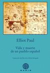 VIDA Y MUERTE DE UN PUEBLO ESPAÑOL. 