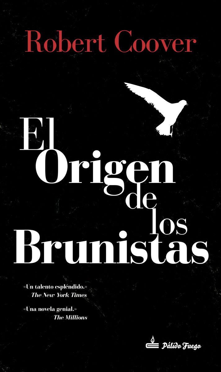 EL ORIGEN DE LOS BRUNISTAS. 