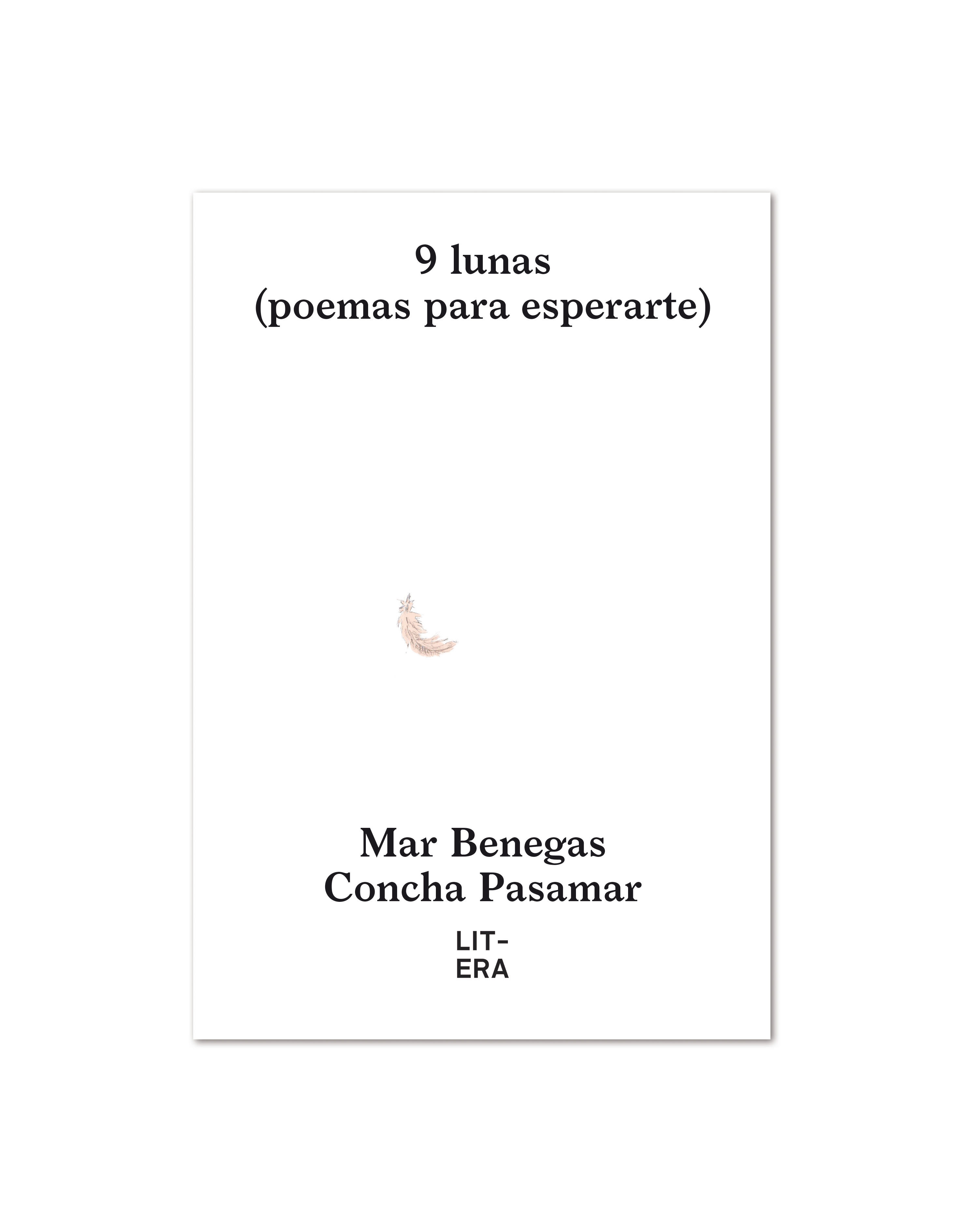 9 LUNAS. POEMAS PARA ESPERARTE