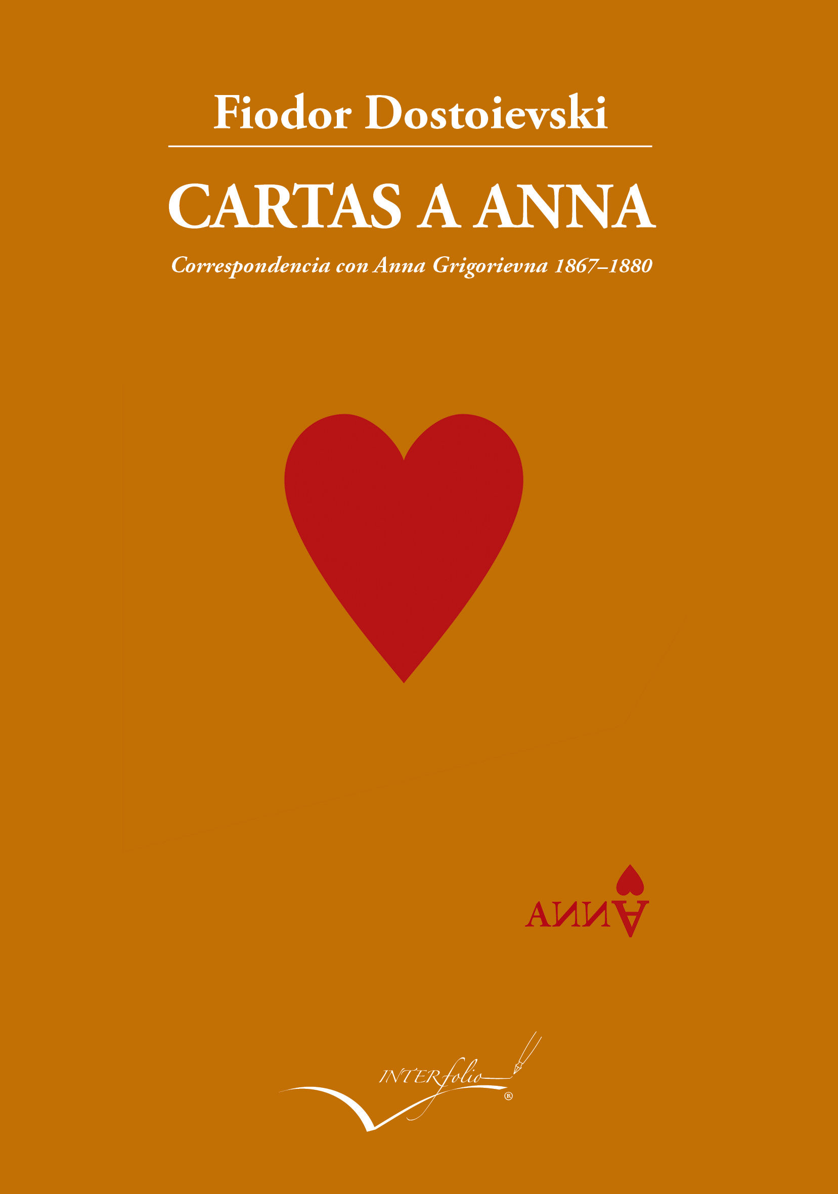 CARTAS A ANNA. 1867–1880 CORRESPONDENCIA CON ANNA GRIGORIEVNA